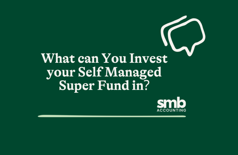 Read more about the article What Can You Invest Your Self-Managed Super Fund in?
