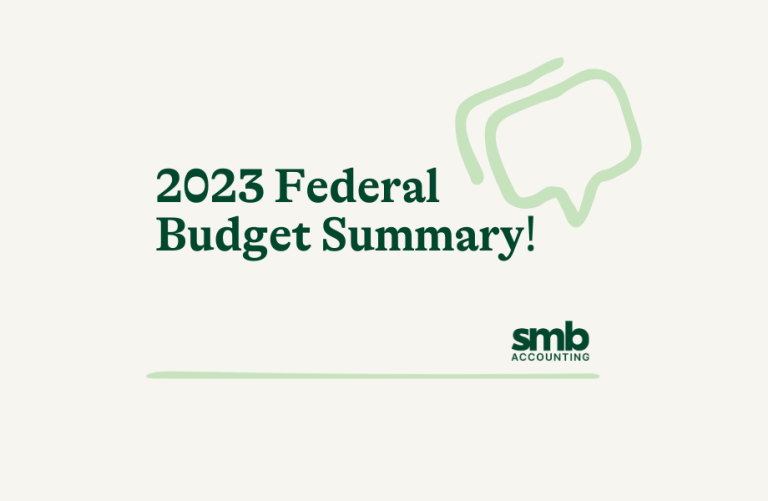 Read more about the article 2023 FEDERAL BUDGET SUMMARY