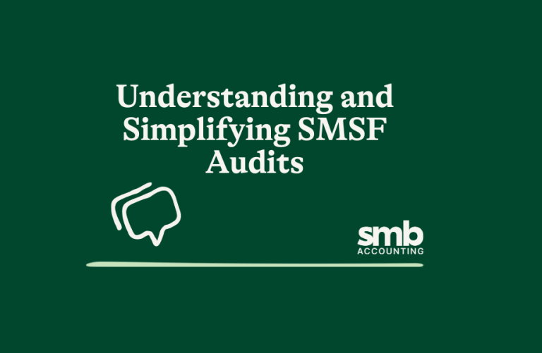Read more about the article Understanding and Simplifying SMSF Audits for Your Business