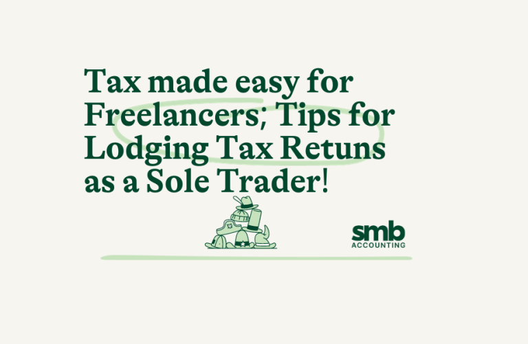 Read more about the article Tax Made Easy for Australian Freelancers: Tips for Lodging Tax Returns as a Sole Trader