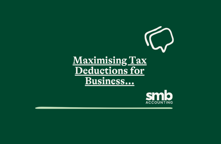 Read more about the article Maximising Tax Deductions for Australian Small Business Owners