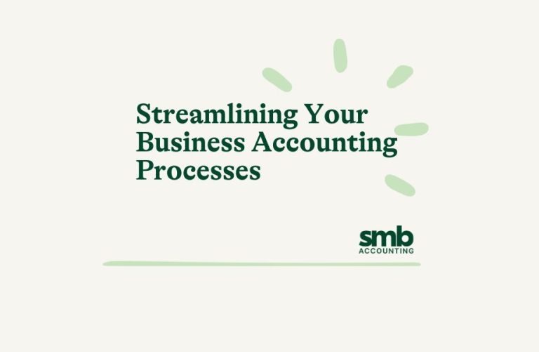 Read more about the article Streamlining Your Business Accounting Processes
