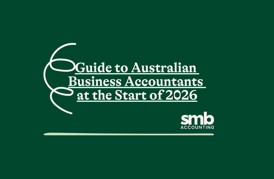 You are currently viewing Guide to Australian Business Accountants at the Start of 2026