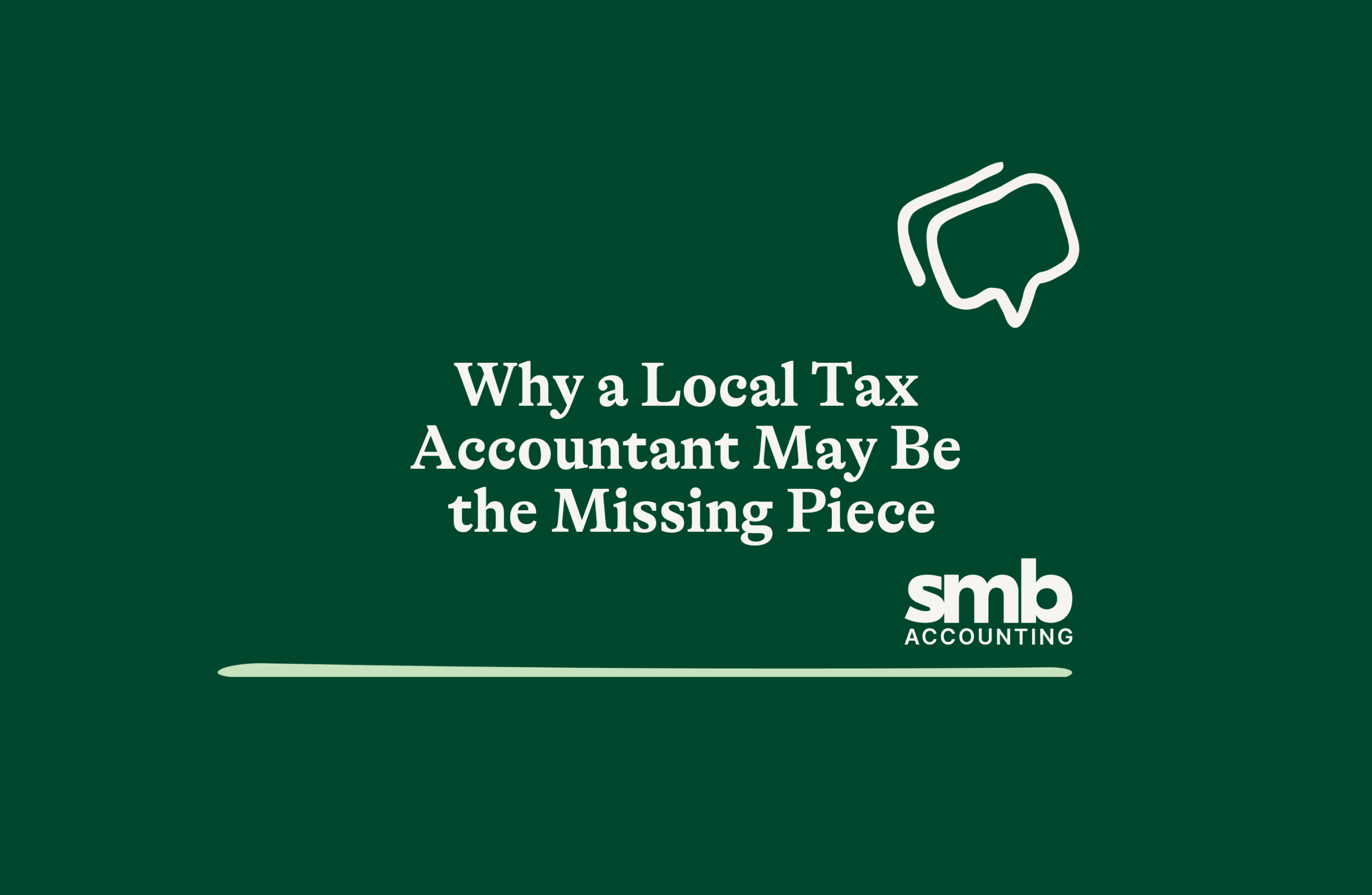 Read more about the article Why a Local Tax Accountant May Be the Missing Piece