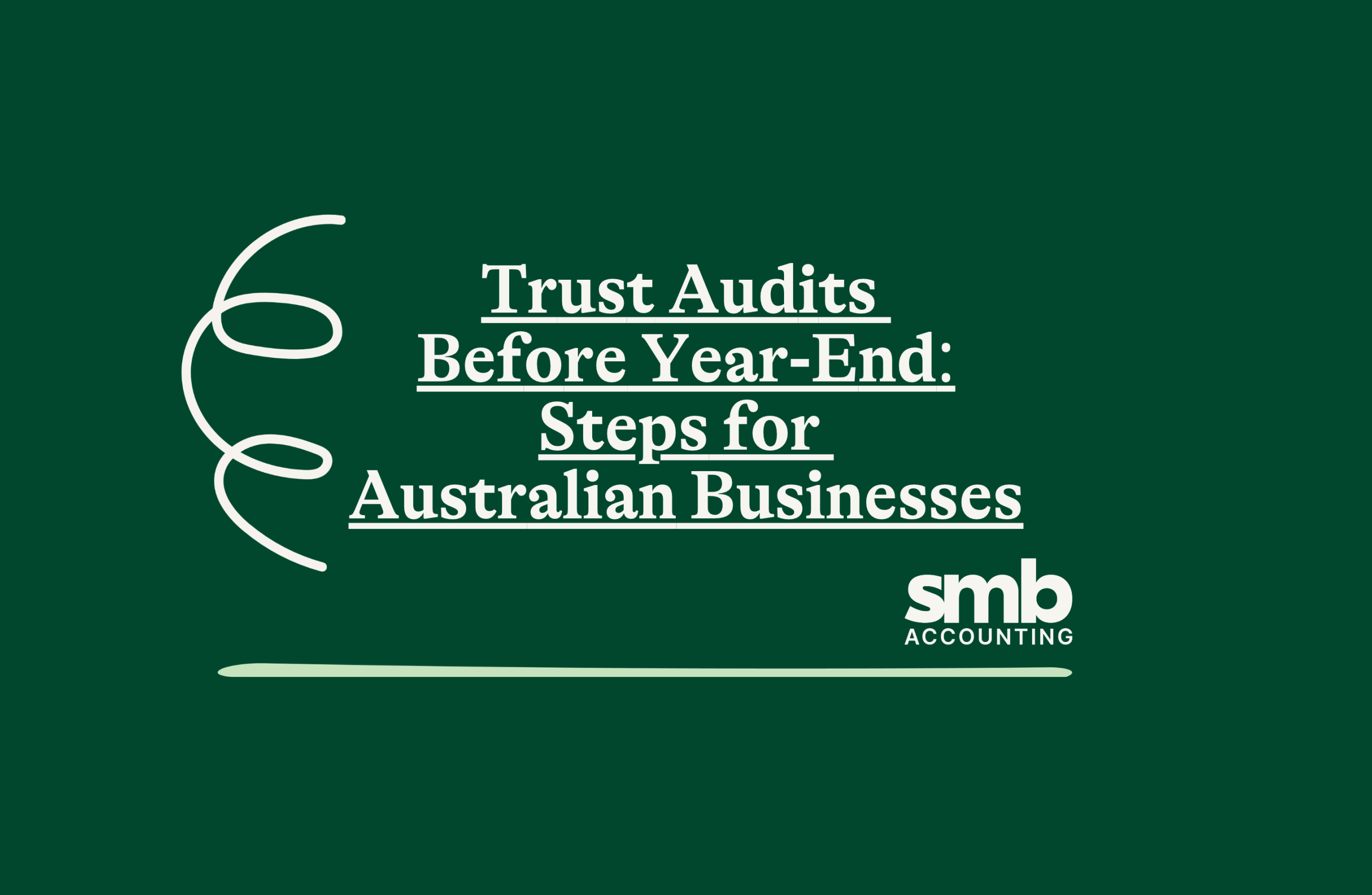 Read more about the article Trust Audits Before Year-End: Steps for Australian Businesses